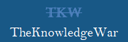 The Knowledge War