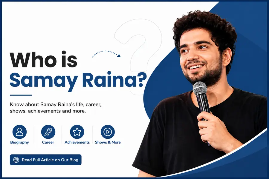 Who is Samay Raina? Biography, Age, Net Worth, Wife & More